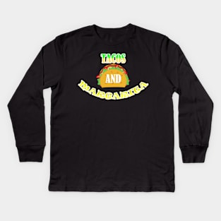 TACOS AND MARGARITA Kids Long Sleeve T-Shirt